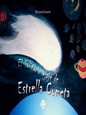cover image of El Solitario Viaje de Estrella Cometa